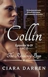 Collin: Episodes 16-19 (The Residency Boys Book 10) Collin: Episodes 16-19 (The Residency Boys Book 10)