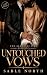 Untouched Vows: An Arranged Marriage Dark Mafia Romance (The Serafini Sins Book 1)