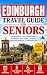 Edinburgh Travel Guide for ...