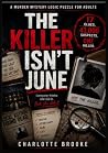 The Killer Isn't ...