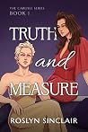 Truth and Measure (Carlisle, #1)