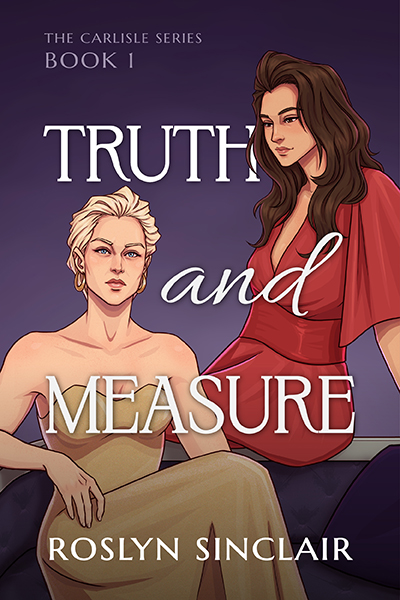 Truth and Measure (Carlisle, #1)