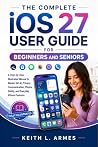 IOS 27 USER GUIDE...