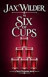Six of Cups (Tarot Fantasies #4)