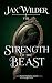 Strength of the Beast by Jax Wilder