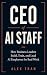 CEO of AI Staff: How Busine...
