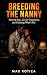 Breeding The Nanny: Married...