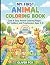 My First Animal Coloring Bo...