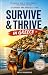 Survive and Thrive in Greec...