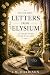 LETTERS FROM ELYSIUM: 52 Po...