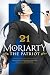Moriarty the Patriot, Vol. 21