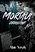 Mortala: A dark psychologic...