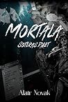 Mortala: A dark p...