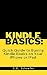 Quick Guide to Buying Kindl...