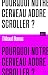 Pourquoi notre cerveau ador...