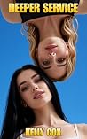 Deeper Service: A Smoking Hot Female Led Relationship With Collars, Public Control, First Sharing & Deeper Submission (Her Rules, His Pleasure Book 2) Deeper Service: A Smoking Hot Female Led Relationship With Collars, Public Control, First Sharing & Deeper Submission (Her Rules, His Pleasure Book 2)