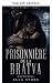 Prisoner of the Bratva (Bra...