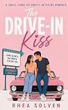 The Drive-In Kiss...