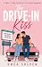 The Drive-In Kiss by Rhea Solven