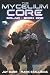 The Mycelium Core
