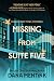 Missing from Suite Five by Dana Mentink Missing from Suite Five by Dana Mentink