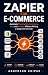 Zapier for E-Commerce: Auto...