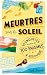 Meurtres sous le soleil: 10...