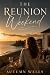 THE REUNION WEEKEND: A Nove...