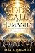 God's Call to Humanity: A D...