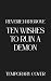 Ten Wishes to Ruin a Demon:...