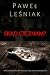 Skąd cię znam? (Podkomisarz Irena Adamczuk, #3)
