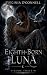 Eighth Born Luna 3