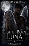 Eighth Born Luna 2