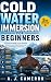 Cold Water Immersion for Be...