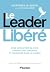 Le Leader libéré: OSER DÉCO...