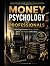 MONEY PSYCHOLOGY FOR PROFES...