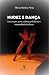Nudez e Dança by Dra Maria Helena Pinto