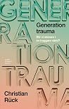 Generation trauma...