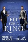 Fit for a King