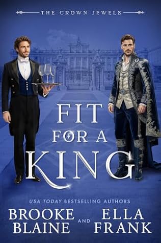 Fit for a King (The Crown Jewels, #1)
