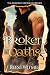 Broken Oaths by Reese Witmer