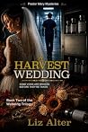 A Harvest Wedding...