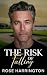 The Risk of Falling by Rose Harrington