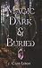 Magic Dark & Buried by Cass Leigh