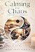 Calming the Chaos: The Inte...