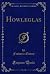 Howleglas (Classic Reprint)
