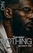 Nothing Without You