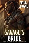 Savage's Bride: A...