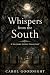Whispers from the South