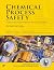 Chemical Process Safety: Fu...
